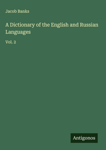 A Dictionary of the English and Russian Languages