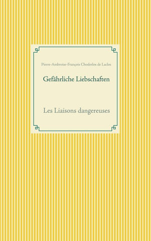 Gefährliche Liebschaften