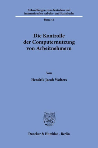 Die Kontrolle der Computernutzung von Arbeitnehmern