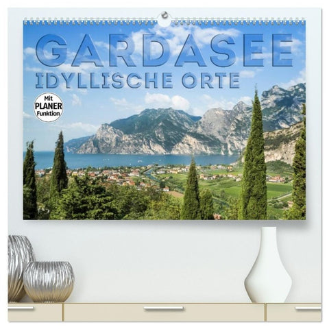 GARDASEE Idyllische Orte (hochwertiger Premium Wandkalender 2027 DIN A2 quer), Kunstdruck in Hochglanz