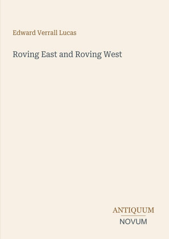 Roving East and Roving West