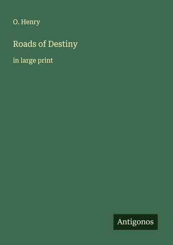 Roads of Destiny