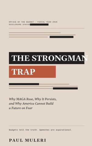 The Strongman Trap