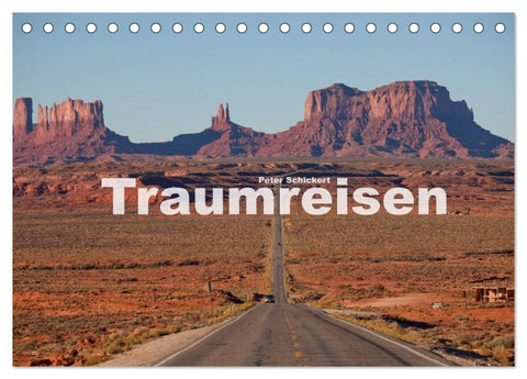 Traumreisen (Tischkalender 2026 DIN A5 quer), CALVENDO Monatskalender