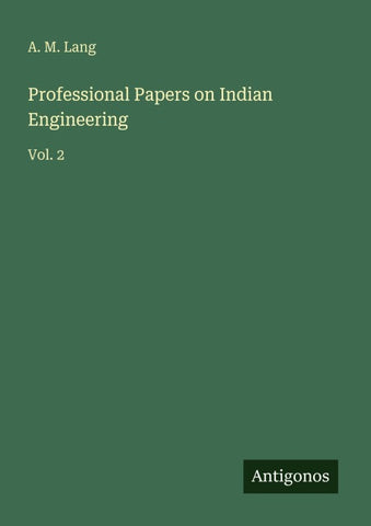 Professional Papers on Indian Engineering