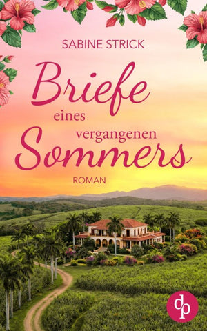 Briefe eines vergangenen Sommers
