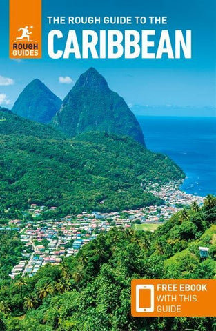 The Rough Guide to the Caribbean (Travel Guide with Ebook)
