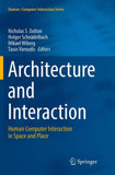 Architecture and Interaction