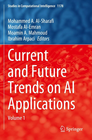 Current and Future Trends on AI Applications