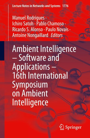 Ambient Intelligence – Software and Applications – 16th International Symposium on Ambient Intelligence
