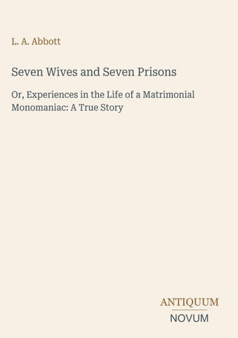 Seven Wives and Seven Prisons