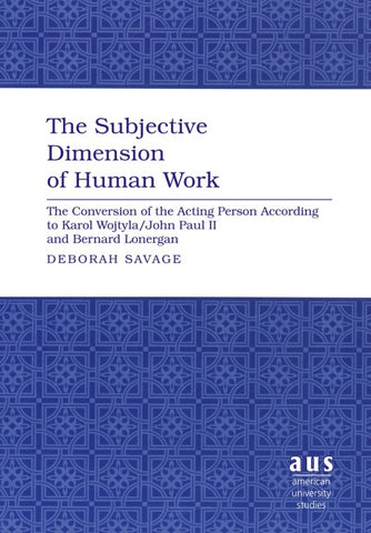 The Subjective Dimension of Human Work