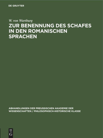 Zur Benennung des Schafes in den Romanischen Sprachen