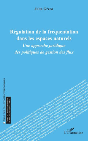 Régulation de la fréquentation dans les espaces naturels