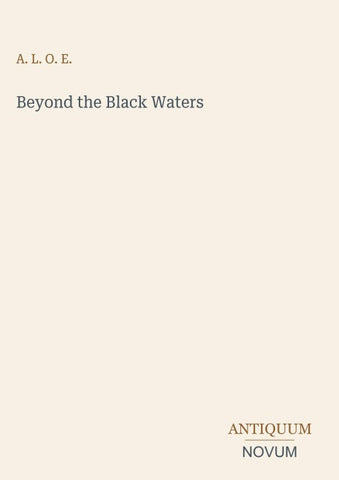 Beyond the Black Waters