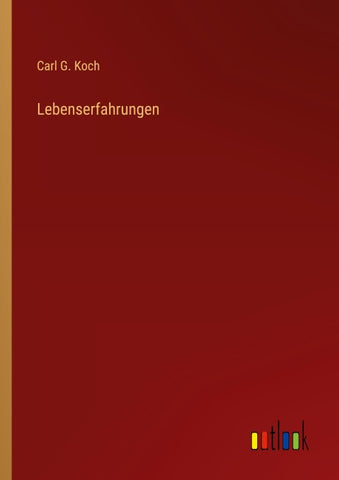 Lebenserfahrungen