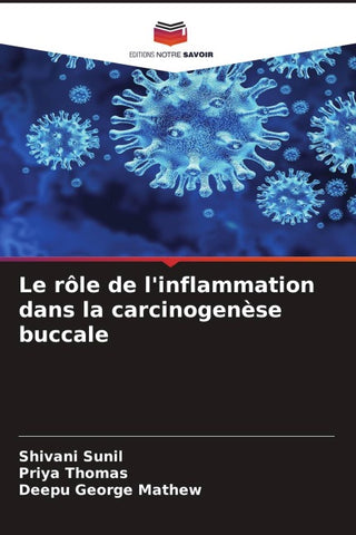 Le rôle de l'inflammation dans la carcinogenèse buccale