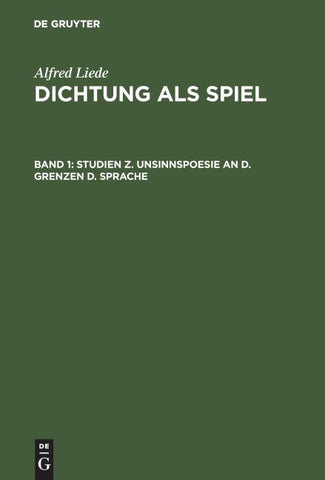Studien z. Unsinnspoesie an d. Grenzen d. Sprache