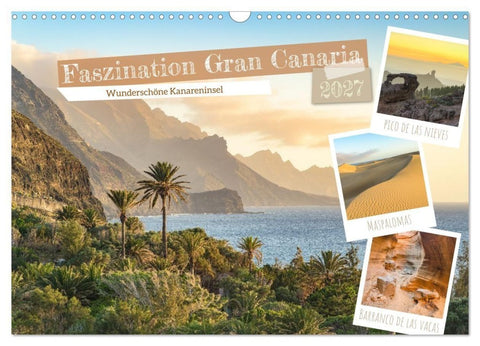Faszination Gran Canaria (Wandkalender 2027 DIN A3 quer), CALVENDO Monatskalender