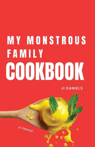 My Monstrous Family Cookbook