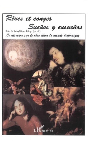 Rêves et songes (sueños et ensueños)