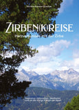 ZIRBEN(K)REISE