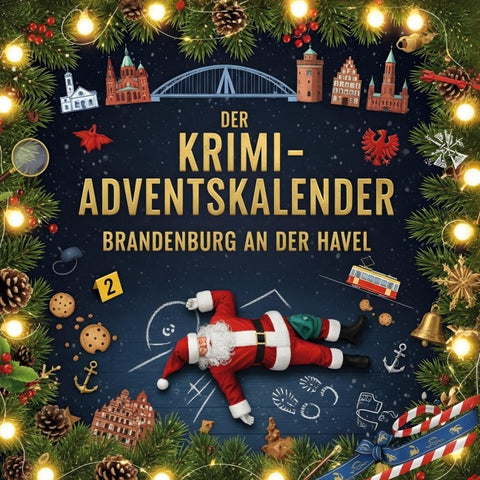 Der Krimi-Adventskalender Brandenburg an der Havel