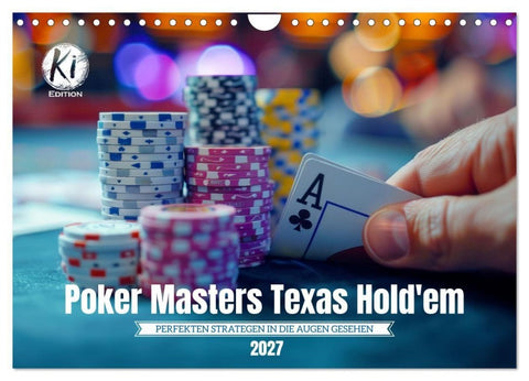Poker Masters Texas Hold'em (Wandkalender 2027 DIN A4 quer), CALVENDO Monatskalender