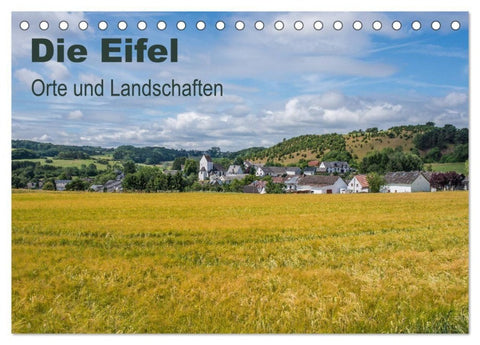 Die Eifel - Orte und Landschaften (Tischkalender 2027 DIN A5 quer), CALVENDO Monatskalender