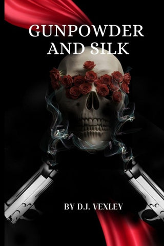 Gunpowder and Silk