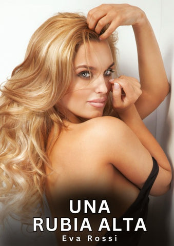 Una Rubia Alta
