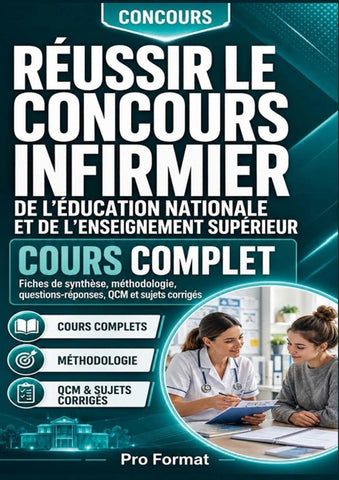 Réussir le concours infirmier de l’éducation nationale et de l’enseignement supérieur