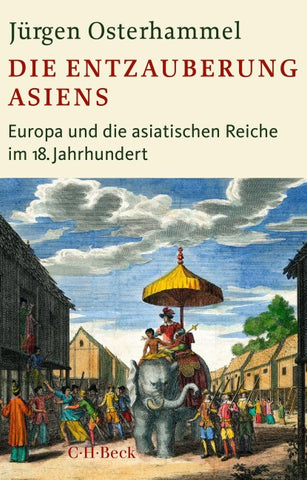 Die Entzauberung Asiens
