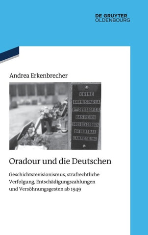 Oradour und die Deutschen