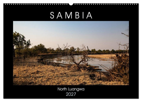 Sambia "Das wirkliche Afrika" (Wandkalender 2027 DIN A2 quer), CALVENDO Monatskalender