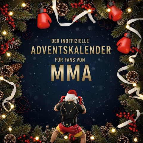 Der inoffizielle Adventskalender für Fans von MMA