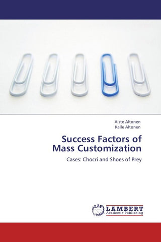 Success Factors of  Mass Customization