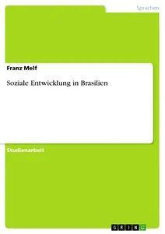 Soziale Entwicklung in Brasilien