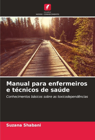 Manual para enfermeiros e técnicos de saúde