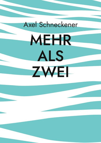 Mehr als zwei
