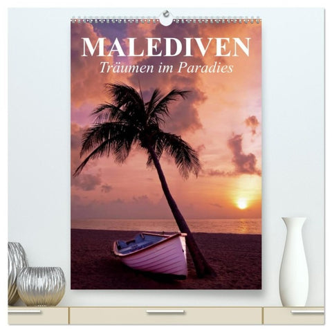 Malediven - Träumen im Paradies (hochwertiger Premium Wandkalender 2027 DIN A2 hoch), Kunstdruck in Hochglanz