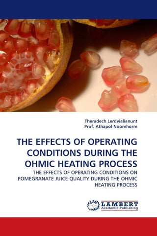 THE EFFECTS OF OPERATING CONDITIONS DURING THE OHMIC HEATING PROCESS