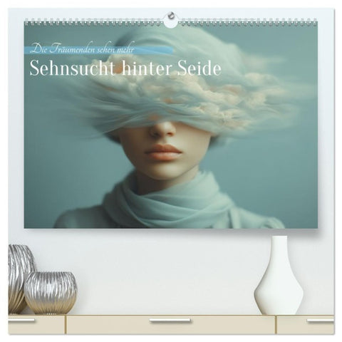 Sehnsucht hinter Seide (hochwertiger Premium Wandkalender 2027 DIN A2 quer), Kunstdruck in Hochglanz