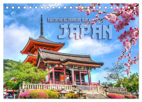 Exotische Bilderreise durch Japan (Tischkalender 2026 DIN A5 quer), CALVENDO Monatskalender