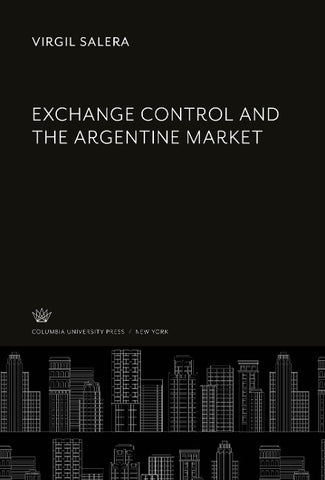 Exchange Control and the Argentine Market