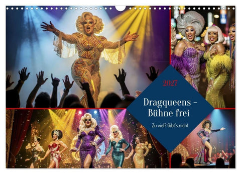 Dragqueens - Bühne frei (Wandkalender 2027 DIN A3 quer), CALVENDO Monatskalender