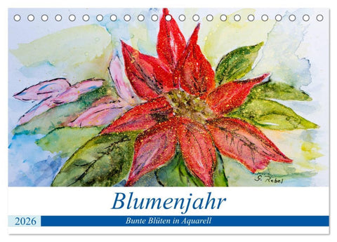 Blumenjahr - Bunte Blüten in Aquarell (Tischkalender 2026 DIN A5 quer), CALVENDO Monatskalender