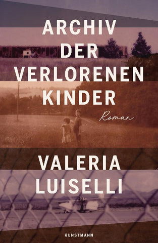 Archiv der verlorenen Kinder