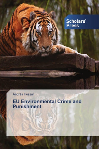 EU Environmental Crime and Punishment