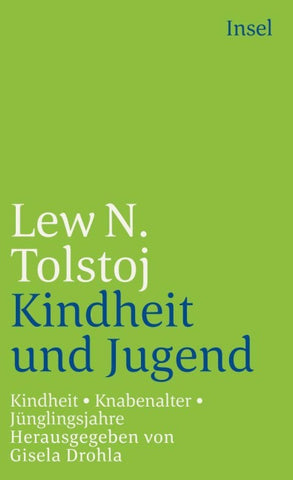 Kindheit. Knabenalter. Jünglingsjahre